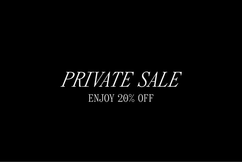 Text reads: Private Sale Enjoy 20% Off